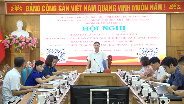 Nhóm Khảo sát số 3, Tổ kinh tế - xã hội, quốc phòng - an ninh, đối ngoại thuộc Tiểu ban văn kiện Đại hội Đảng bộ thành phố Hải Phòng lần thứ 17 khảo sát tại Đảng bộ quận về lãnh đạo, chỉ đạo công tác thông tin và truyền thông; bảo đảm quốc phòng – an ninh; nâng cao hiệu quả công tác đối ngoại, liên kết vùng