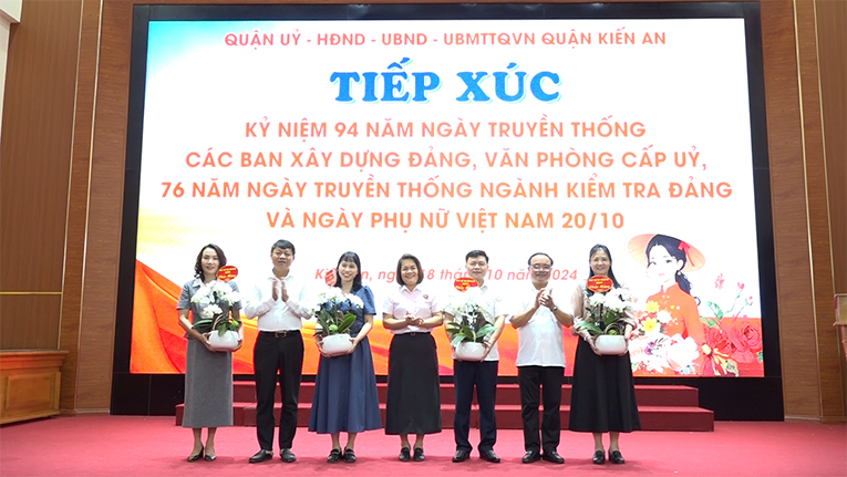 Quận uỷ - HĐND – UBND - Ủy ban MTTQ Việt Nam quận tiếp xúc kỷ niệm 94 năm Ngày truyền thống các Ban xây dựng Đảng, Văn phòng cấp ủy; 76 năm Ngày truyền thống Ngành Kiểm tra Đảng; Ngày Phụ nữ Việt Nam 20-10